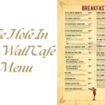The Hole In The Wall Cafe Menu